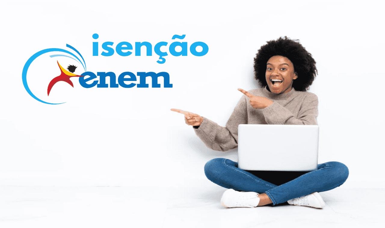 Começa hoje prazo para pedir isenção no Enem