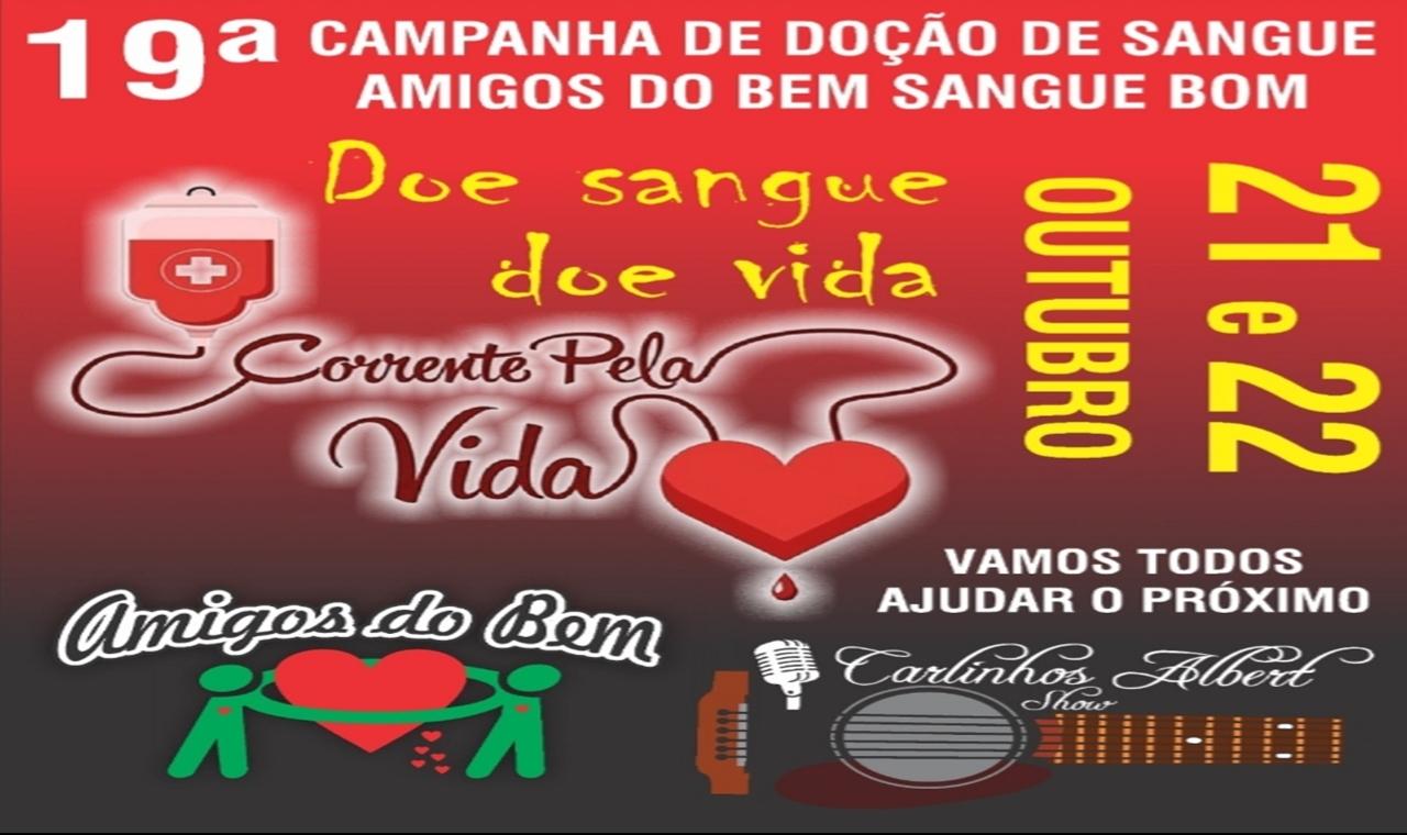 Nos dias 21 e 22 de outubro acontecerá a 19° campanha de doação de sangue do grupo Amigos do Bem Sangue Bom