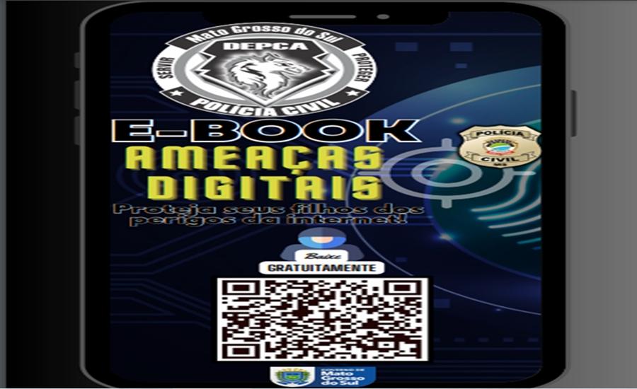 Polícia lança e-book gratuito com dicas para combater crimes na internet