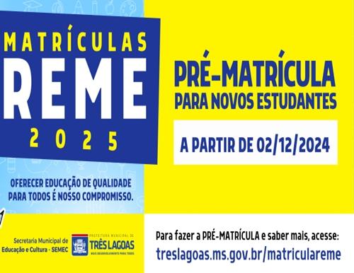 Pré-matrícula de novos estudantes da REME em 2025 começa na segunda-feira (2)
