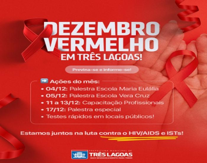 Três Lagoas inicia “Dezembro Vermelho” com ações de prevenção e conscientização sobre HIV e IST