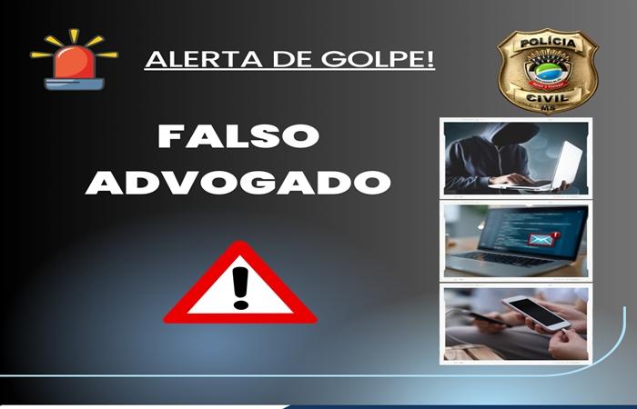 Polícia Civil alerta para golpe do falso advogado em Mato Grosso do Sul