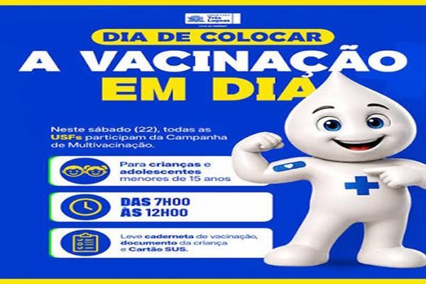 Campanha de multivacinação acontece no próximo sábado (22) em todas as USFs de Três Lagoas